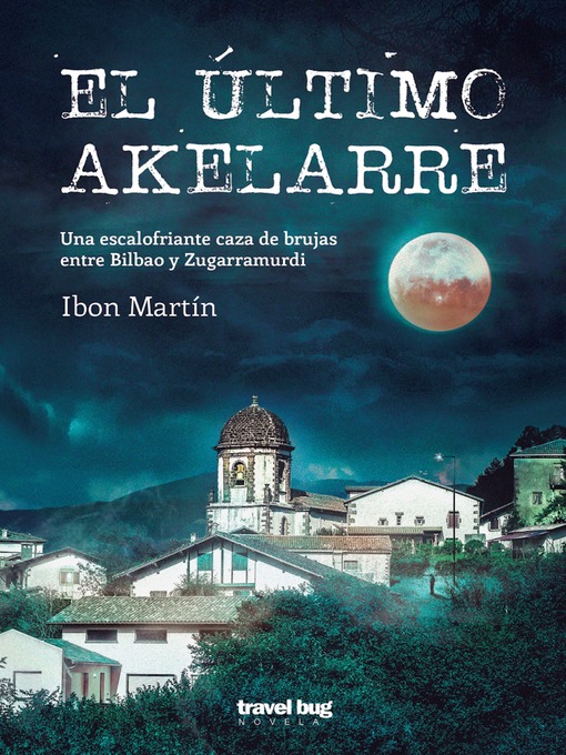Title details for El último akelarre by Ibon Martin - Available